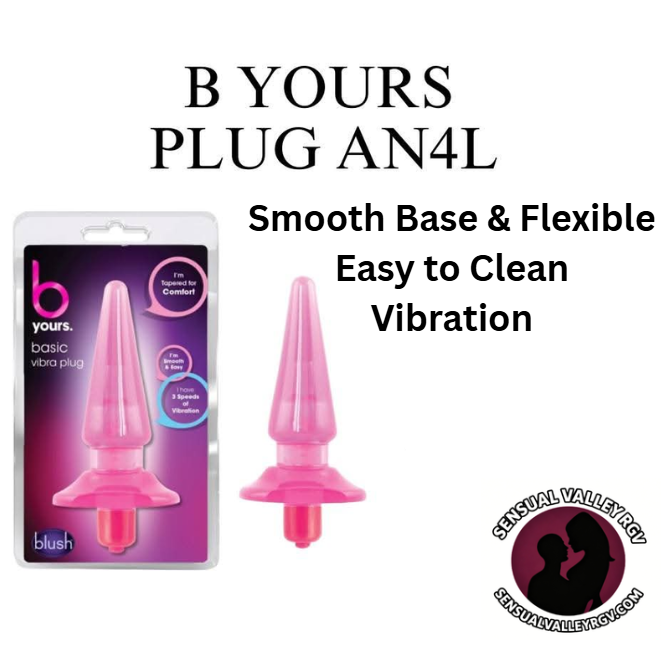 B YOURS PLUG ANAL